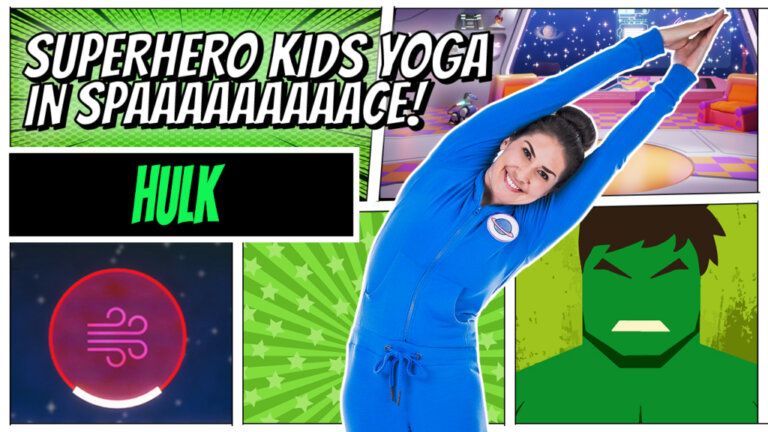 The Incredible Hulk | Superhero Kids Yoga in Space!