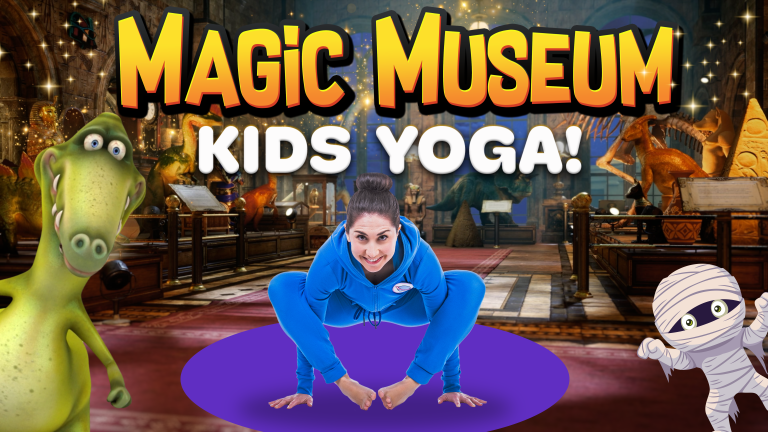 Magic Museum | Yoga Adventure!